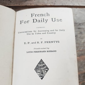 Antique 1918 French For Daily Use Reference Book Dictionary
