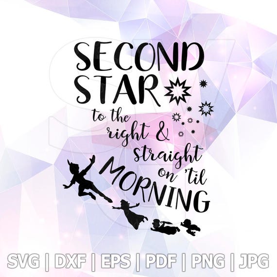 Download Peter Pan Quote SVG DXF Second star to the right Vector ...