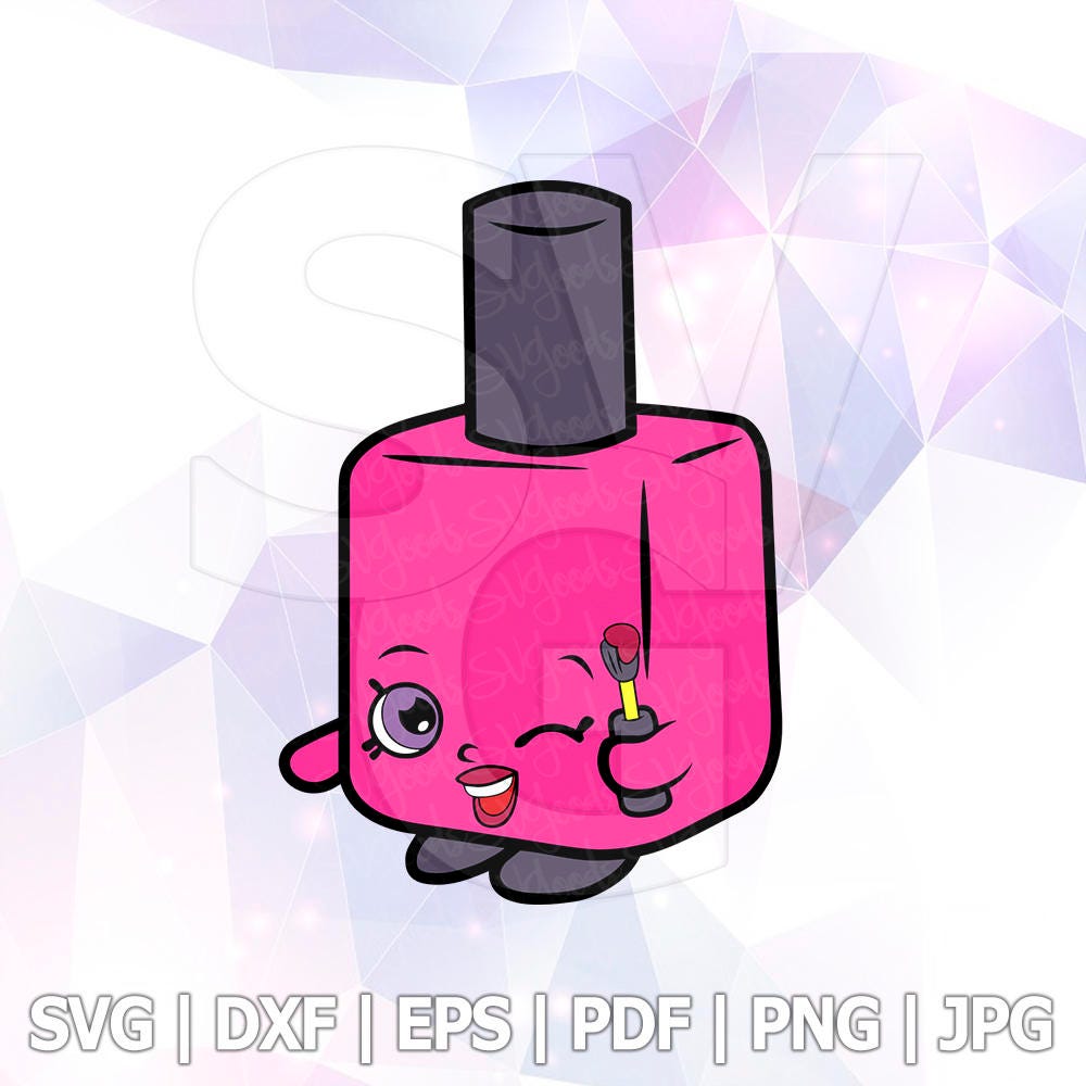 Polly Polish Nail SVG Shopkins LAYERED PNG Cut File Cricut ...