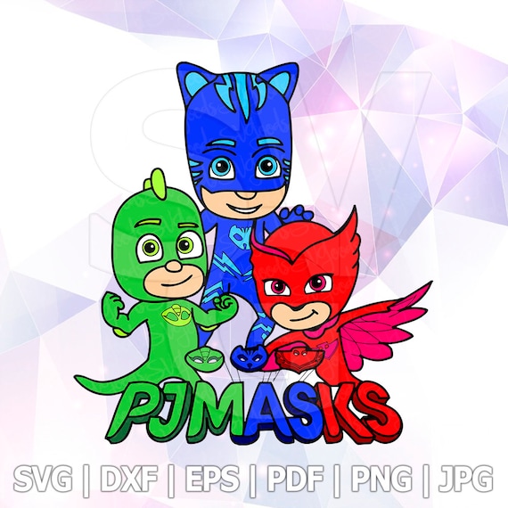 Download PJ Masks Catboy Owlette Gekko SVG DXF Png Eps Layered Cut | Etsy