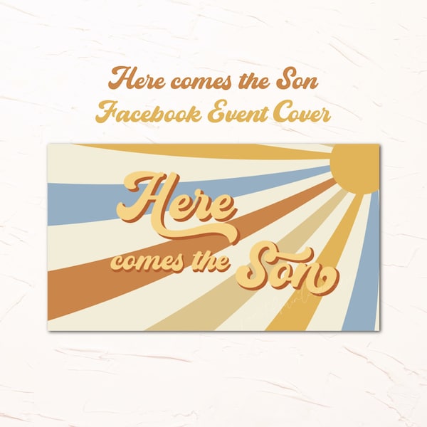 Here Comes the Son Facebook Event Cover Photo Baby Shower  - Groovy Retro Baby Shower Facebook Event Header Sunshine Theme, Instant Download