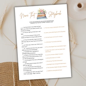May include: A printable game sheet titled "Name That Storybook" with a floral book stack graphic. The game challenges players to match quotes with book titles and authors. The sheet is white with brown text.