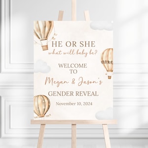 Hot Air Balloon He or She Gender Reveal Welcome Sign printable, Neutral tones Gender Reveal Party Theme, Custom Welcome Sign