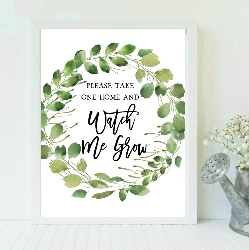 Watch Me Grow Sign Printable Succulent Favors Greenery Wreath | Etsy