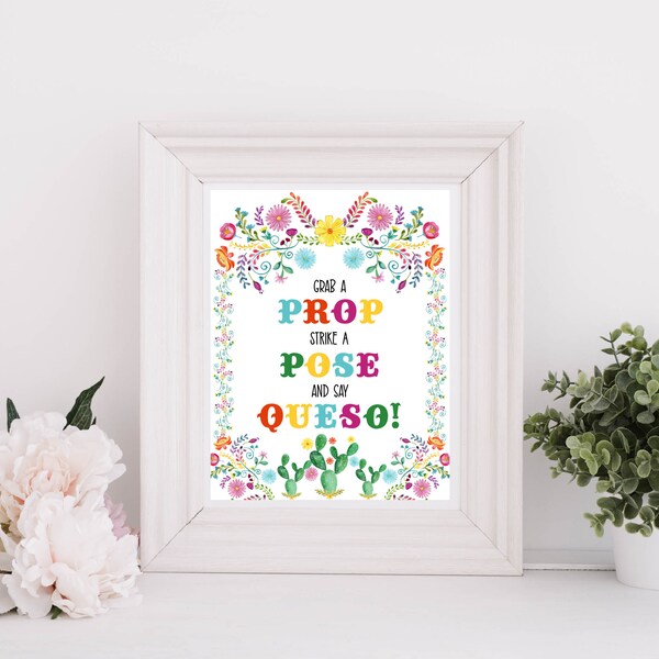 Fiesta Photo Booth Party Sign, Fiesta Table sign, Grab a Prop Strike a Pose and Say Queso, Summer Fiesta Printable, DIGITAL FILE