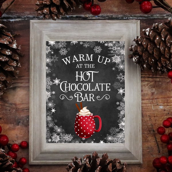 Hot Chocolate Bar sign, Chalkboard Winter Hot Chocolate party sign, Warm Up At The Hot Chocolate Bar decoration, Instant Download