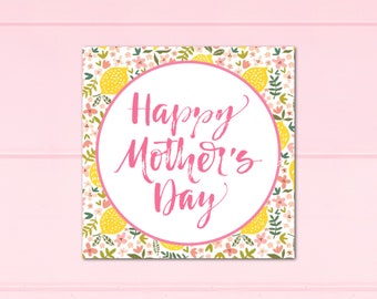 Printable Mothers Day Tag, Happy Mother's Day Gift Tag, Floral Spring Pink Citrus Tag, Square Printable Tag, Instant Download, Printable