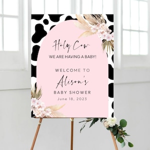 Cow baby shower welcome sign, Printable Holy Cow we&#39;re having a baby Baby shower, Boho Pampas Cow print baby shower, Digital