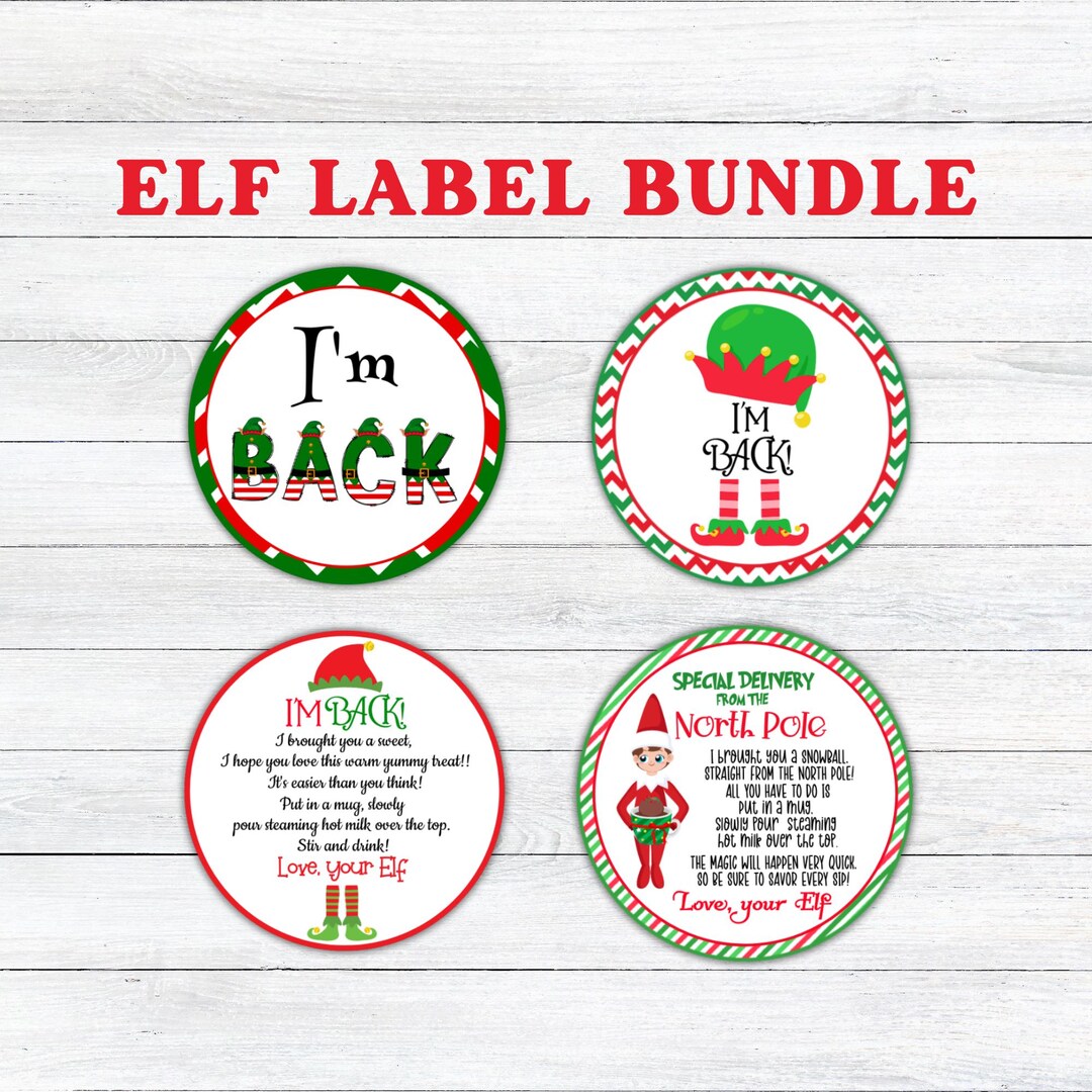 Elf Label Bundle, I'm Back Elf Tag , Christmas Gift, Party Favor, Hot
