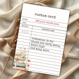 Puede incluir: Una tarjeta rectangular blanca diseñada como una ficha de biblioteca con líneas y texto en negro, incluyendo custom card, author, title, date due y borrower's name. Presenta una ilustración floral de libros y margaritas en la esquina.