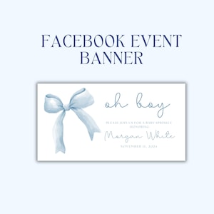 May include: A Facebook event banner featuring a watercolour-style blue bow and the words "oh boy." The banner invites guests to a baby sprinkle honouring Morgan White on November 11, 2024. The banner is light blue and white.