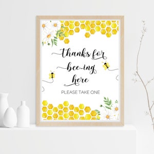 Thanks for Bee-ing here sign, bumble bee baby shower, baby bee, daisy floral, bee birthday party sign, printable, instant download