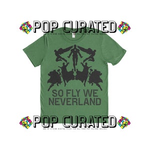 May include: Green t-shirt with a black silhouette of the Avengers characters flying with the text "So Fly We Neverland".