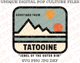 Star Wars Tatooine Vacation Galaxys Edge Galactic Starcruiser Orlando Florida Anaheim California Custom Cricut SVG File