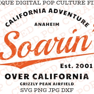 Soarin Over California Adventure Theme Park Anaheim West Coast Grizzly Peak Airfield Pacific North West Immersive 3D Flying Adventure SVG
