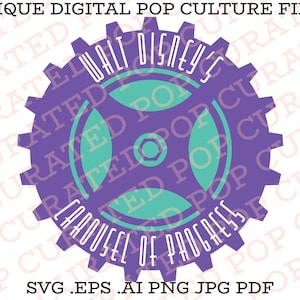 Carousel of Progress Animatronic Worlds Fair Custom Cricut SVG File Tomorrowland Retro Future California Adventure