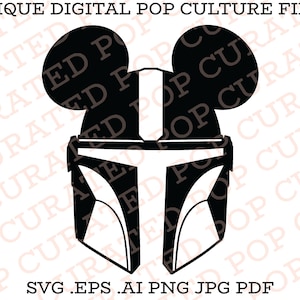 May include: Black and white silhouette of a Mandalorian helmet with Mickey Mouse ears. The text "SVG .EPS .AI PNG JPG PDF" is at the bottom of the image.