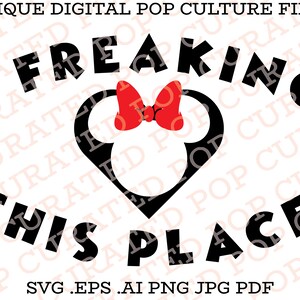 May include: Black and white graphic design with the text "I Freaking This Place" in a bold font. A red bow with a black outline is centered above the text. The graphic is surrounded by a white background.