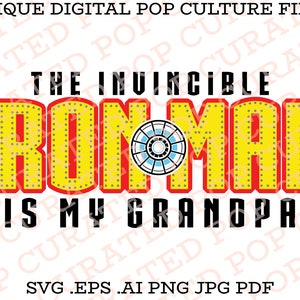 Iron Man to mój tata, brat, wujek, dziadek, Tony Stark, dowód, że ma serce, kocham cię 3000 Marvel Comic Book Superhero Character Custom SVG