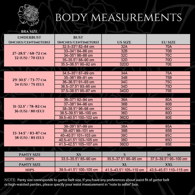 May include: A chart with body measurements for bra and panty sizes. The chart includes underbust, bust, US size, and EU size measurements in inches and centimeters. Panty sizes are also listed with hip measurements.
