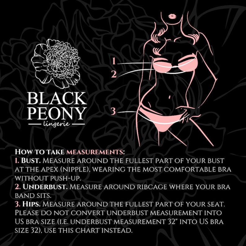 May include: Black and white graphic with a lingerie theme. The image includes a stylized illustration of a woman in lingerie, measurement instructions, and the text "BLACK PEONY lingerie."