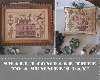 Blackbird Designs ~ Shall I Compare Thee To A Summer Day? ~ Counted Cross Stitch Pattern Book ~ Sampler Pattern