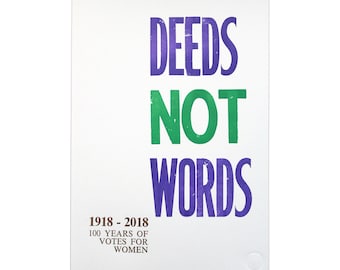 Letterpress Deeds Not Words Limited Edition Print - A4
