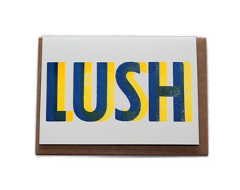 Letterpress Printed LUSH Greetings Card