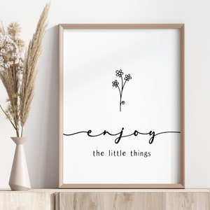 enjoy the little things printable | inspirational printable | flower lover printable | typography wall art *INSTANT DOWNLOAD*