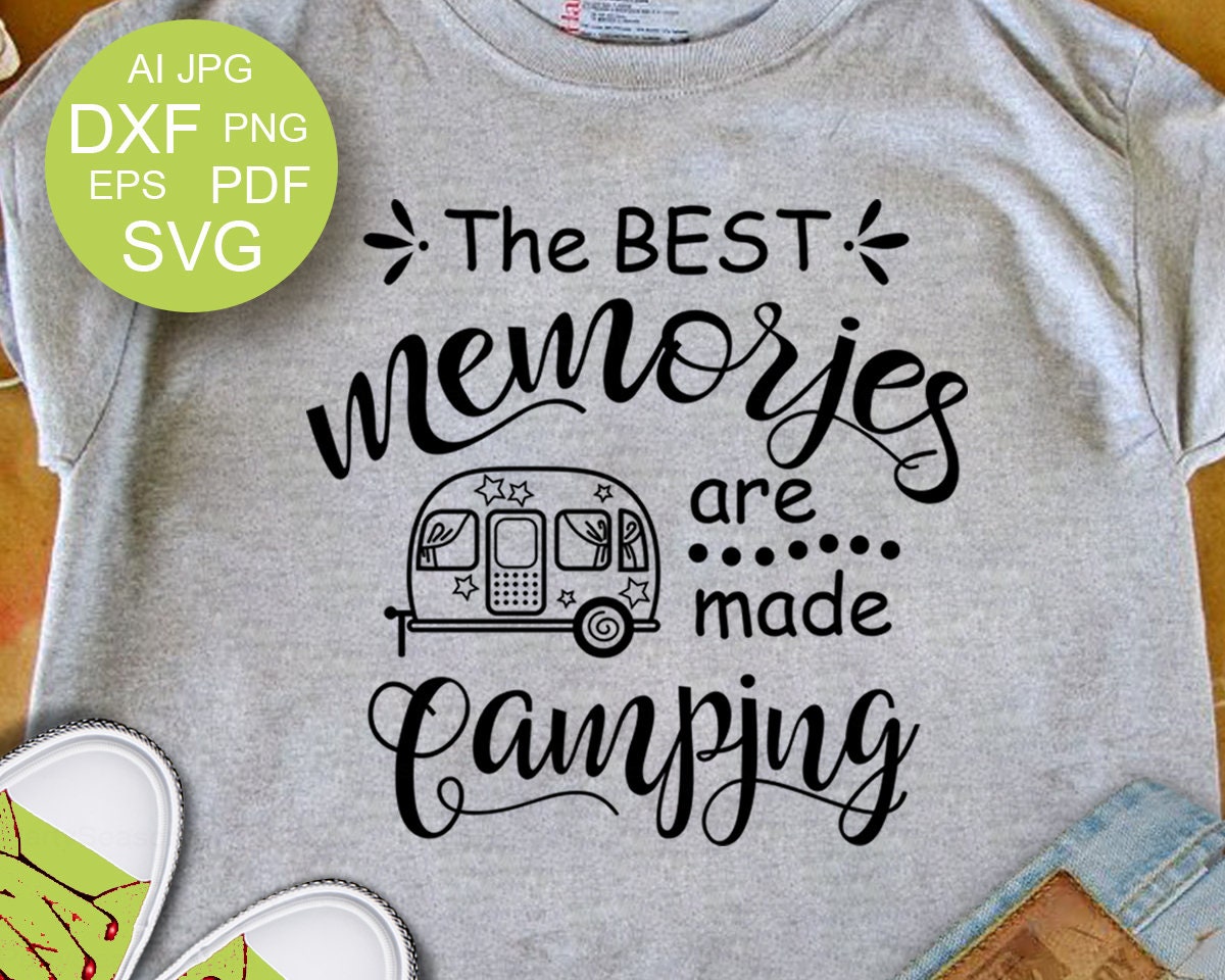 Free Free 302 Camping Memories Svg SVG PNG EPS DXF File
