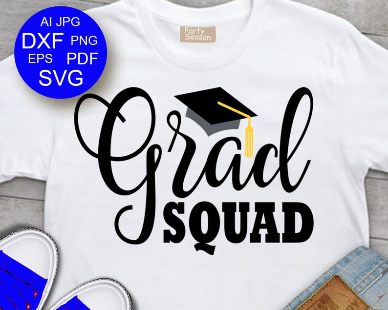 Download Grad Squad Svg files Graduate 2018 Svg Grad party decor ...