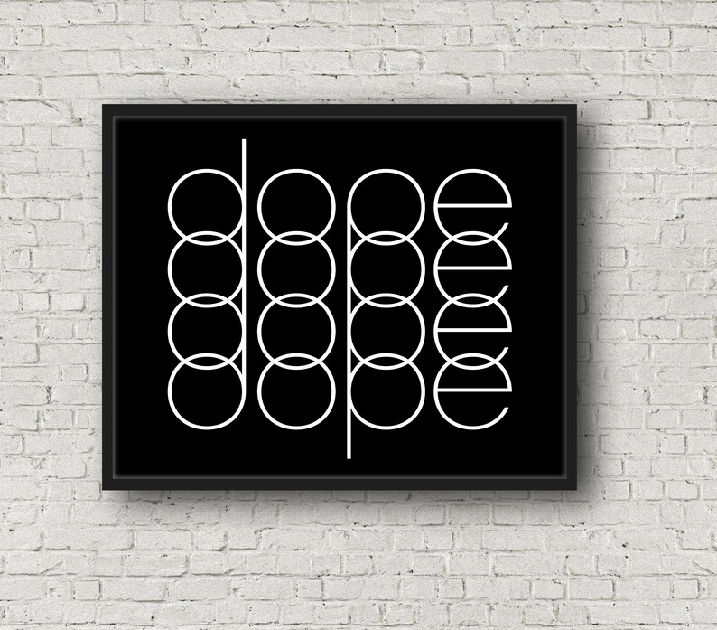 Dope Black and White Printable Art Instant Download Wall Etsy