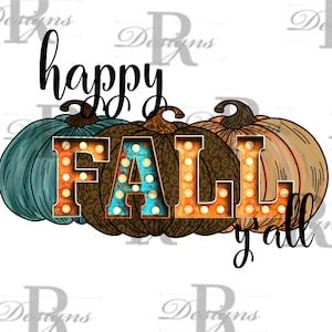 Happy Fall Y’all digital download PNG FILE leopard print pumpkins