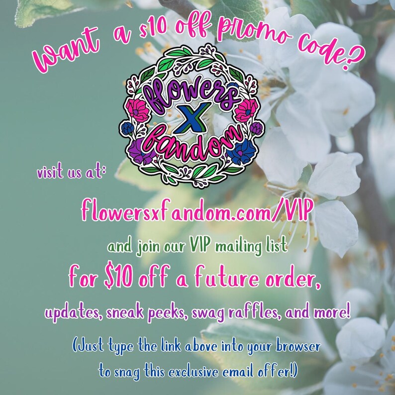 K&ouml;nnte beinhalten: Eine Grafik mit wei&szlig;en Blumen und gr&uuml;nen Bl&auml;ttern auf hellblauem Hintergrund. Der Text lautet "M&ouml;chten Sie einen 10 &euro; Rabatt-Code?" und "Flowers x Fandom". Der Text lautet auch "Besuchen Sie uns unter: Flowersxfandom.com/VIP und treten Sie unserer VIP-Mailingliste bei, um 10 &euro; Rabatt auf eine zuk&uuml;nftige Bestellung, Updates, Sneak Peeks, Gewinnspiele und mehr zu erhalten! (Geben Sie einfach den obigen Link in Ihren Browser ein, um dieses exklusive E-Mail-Angebot zu nutzen!)"