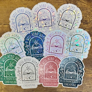 Sticker Une femme cultivée est une créature dangereuse