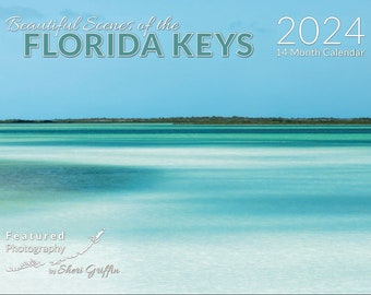 2024 Florida Keys Calendar / features local photography and events/markets/Key West calendar/Florida Keys Gift/bonus photos/