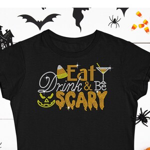 Strass Halloween T-Shirt – Eat Drink and Be Scary