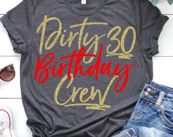 Download Dirty 30 svg | Etsy