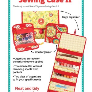 May include: A Thread Dispenser/Sewing Case II set featuring a large organizer and a small organizer with floral patterns. The cases have clear zippered pockets for thread and sewing supplies, with text labels and bullet points describing storage features.
