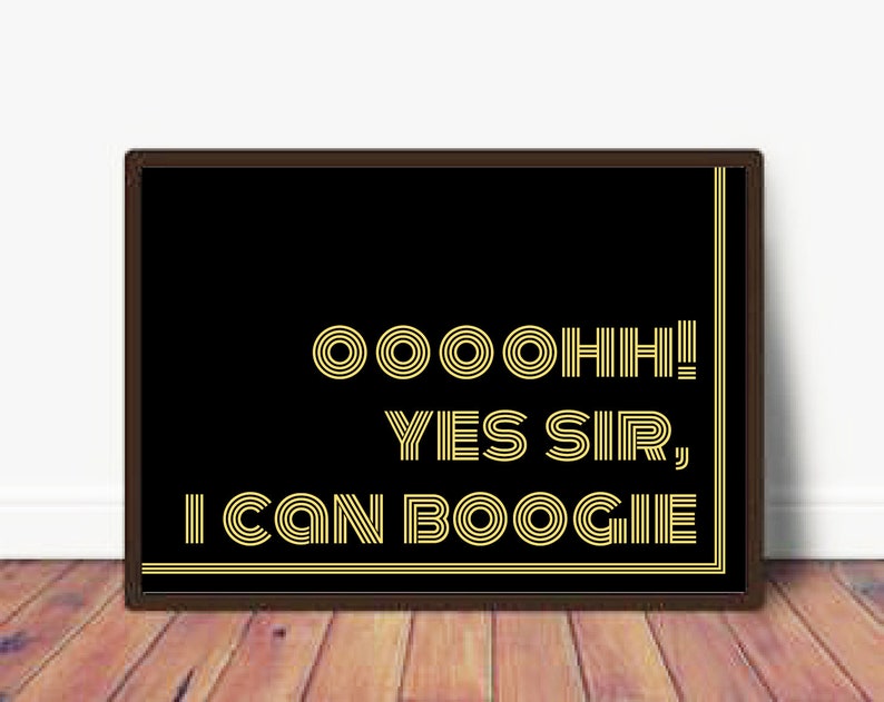 Ooh Yes Sir I Can Boogie A4 Print. Lyrics From Baccara 70s Etsy UK