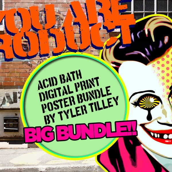 You Are The Product | Bad Art Club BIG BUNDLE | Surreal Pop Culture | Tyler Tilley (Tiger Picasso) | Digital Download | Digital Print