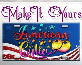 American Cutie License Plate / Flag License Plate / Car Tag / Vanity Plate / Auto Accessory / Custom License Plate / USA Made