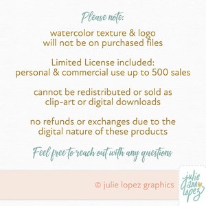 K&ouml;nnte beinhalten: Eine digitale Grafik mit Text in T&uuml;rkis und Braun. Der Text enth&auml;lt "Please note: watercolor texture & logo will not be on purchased files." Weitere Texte sind "Limited License included: personal & commercial use up to 500 sales."