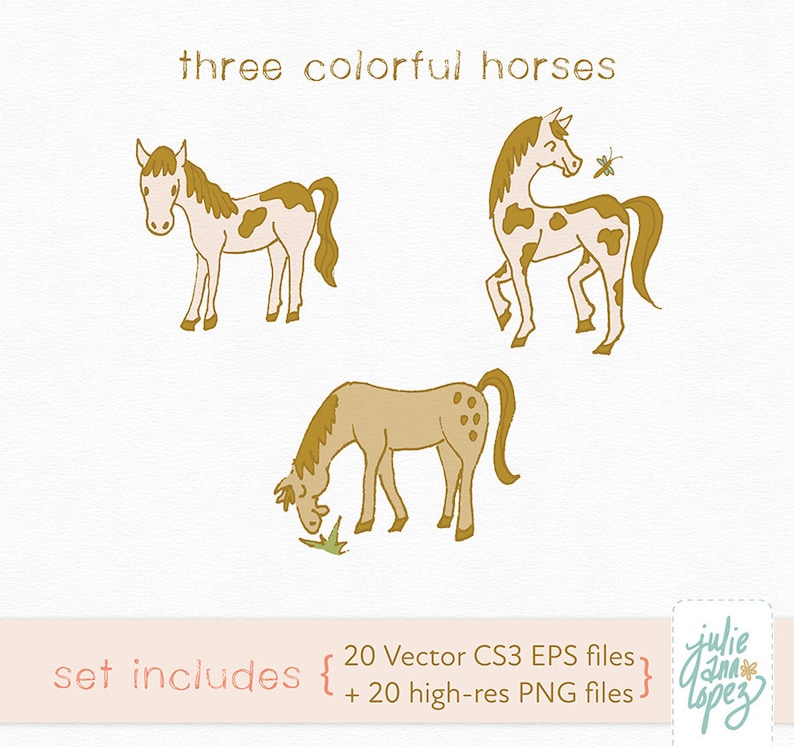 May include: Three cartoon horses in different poses. The horses are brown and white with brown spots. The text "three colorful horses" is at the top of the image. The text "set includes { 20 Vector CS3 EPS files + 20 high-res PNG files }" is at the bottom of the image.
