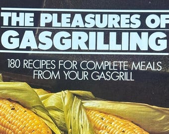 1980: The Pleasures of Gas Grilling