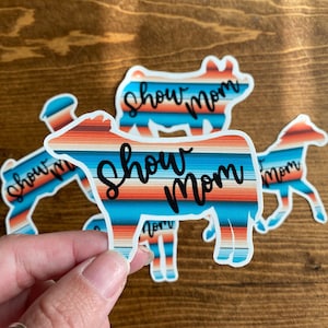 Livestock Show Mom Sticker