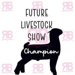 Future Livestock Show Champion Goat SVG