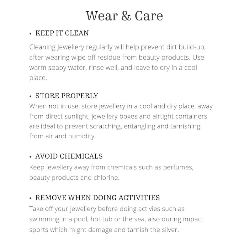 May include: White text on a white background provides jewelry care instructions. The text includes tips on cleaning, storing, avoiding chemicals, and removing jewelry during activities to maintain its quality and appearance.