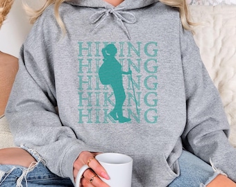 Women's Hiking Hoodie, Camping Hoodie,Nature Hoodie,Mountain Hoodie,Adventure Hoodie,Outdoor Hoodie,Hiker Gift,Hiking Gift