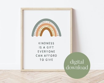 Kindness Is A Gift Everyone Can Afford To Give | Boho Classroom Decor,  Classroom Poster, Digital Print, Playroom Decor, Child Art